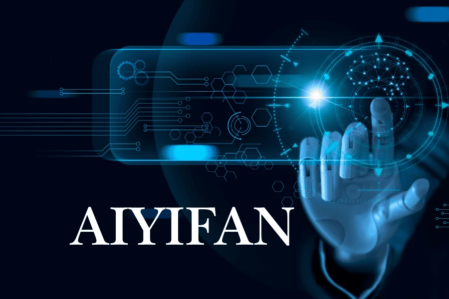 Aiyifan Streaming Platform Features, Benefits & Everything You Should Know
