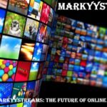 Unveiling Markyystreams The Future of Online Streaming