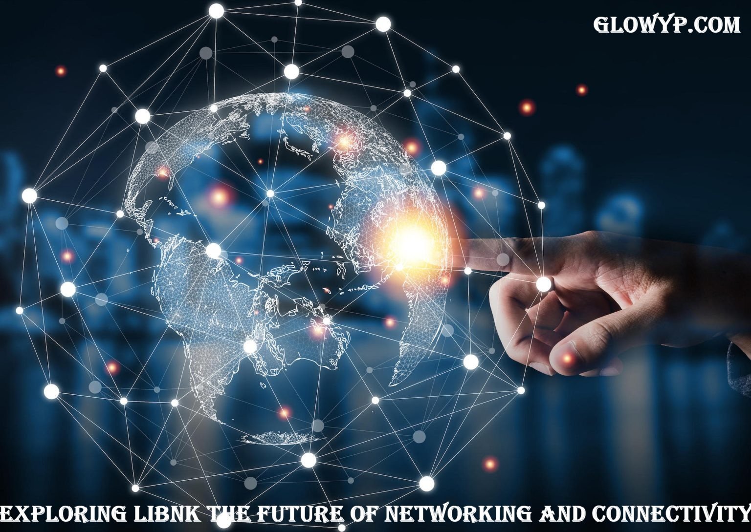 Exploring Libnk The Future of Networking and Connectivity