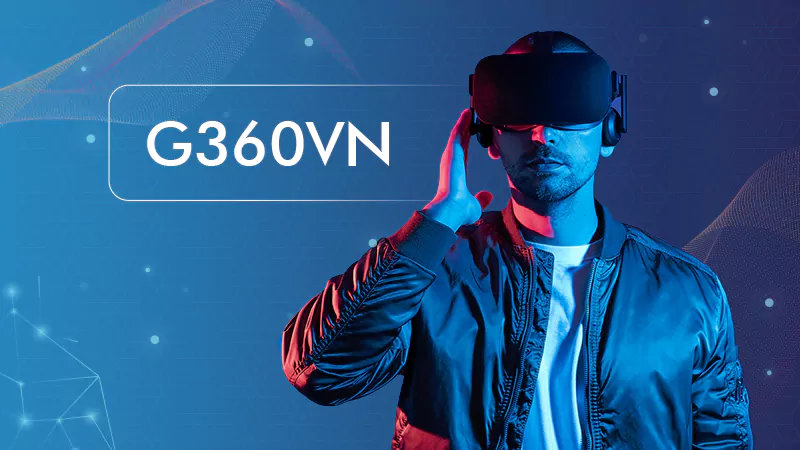 Exploring G360VN: Your Ultimate Guide to Virtual Reality in Vietnam