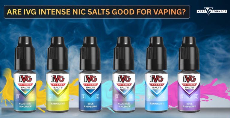 Are IVG Intense Nic Salts Good for Vaping?
